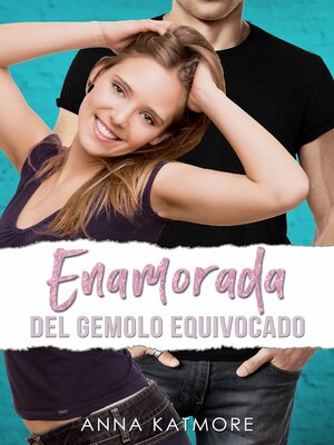cover image of Enamorada del Gemelo Equivocado